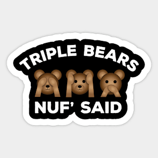 #triplebearlovers Sticker